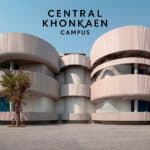 ส่องดีไซน์ “Central Khonkaen Campus” ก่อนเปิดจริง 20 พ.ค. นี้ Central Khonkaen